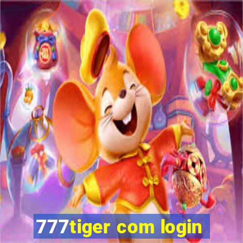 777tiger com login